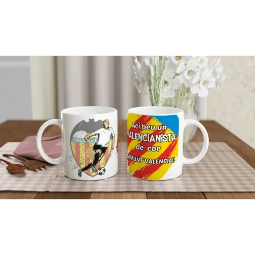 Taza Ací Beu un Valencianista de Cor
