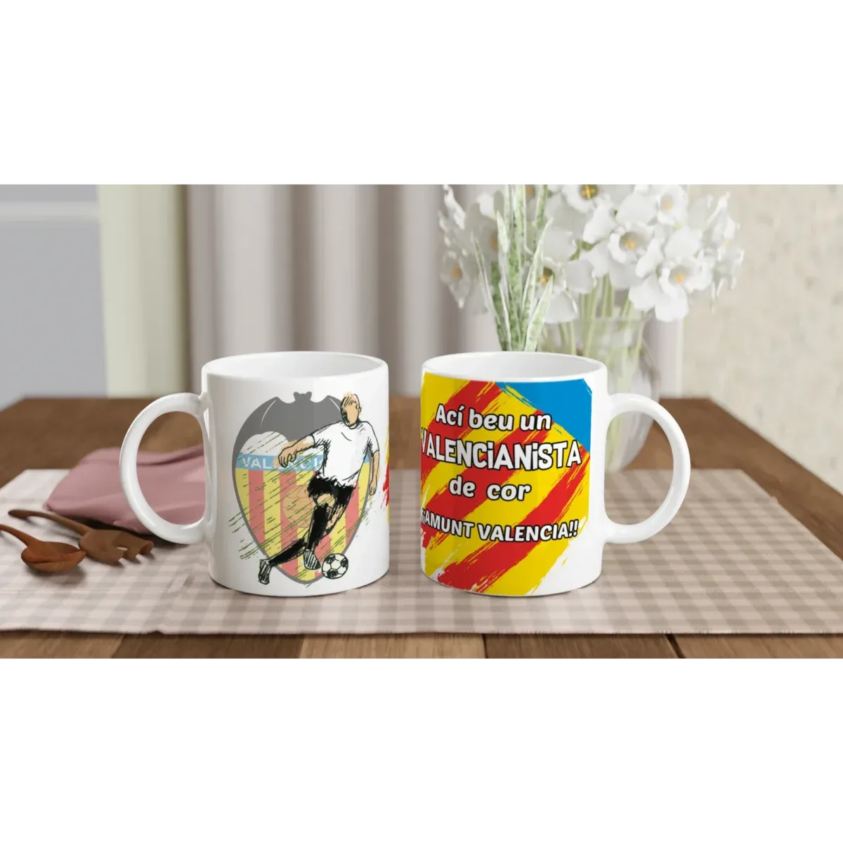 Taza Ací Beu un Valencianista de Cor