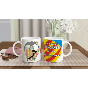 Taza Ací Beu un Valencianista de Cor